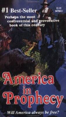 AMERICA in Prophecy - Paperback By White, E.G. - GOOD