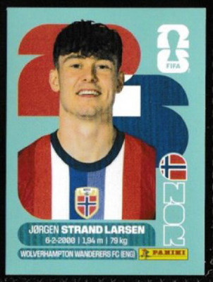 2026 Panini World Jorgen Strand Larsen Wolverhampton WDS STICKER #NOR18 KOSTENLOSER VERSAND