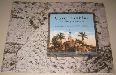 Coral Gables Building the Dream -Shenandoah Middle School Museum Magnet students