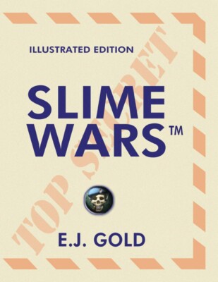 ej gold - Slime Wars - Signed First Edition