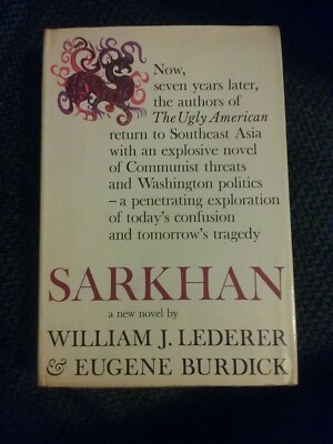 ''Sarkhan: A New Novel by William J Lederer and Eugene Burdick (1965, Hardback)