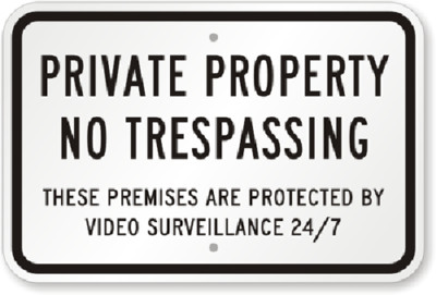 Private Property No Trespassing Sign Weatherproof Aluminum 8''x12''