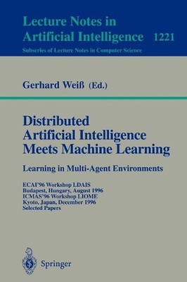 Distributed Artificial Intelligence Meets Machine Learning Learning in Multi-Age