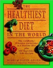 The Healthiest Diet in the World - Nikki Goldbeck, 0452282160, paperback