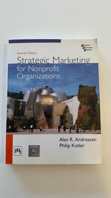 Strategic Marketing for Non-Profit Organizations (7th Edition)