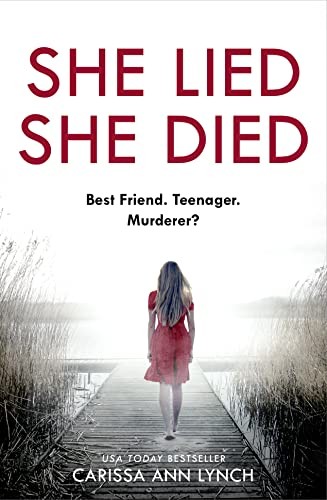 She Lied She Died: A gripping new thriller full of twists and turns –the most p