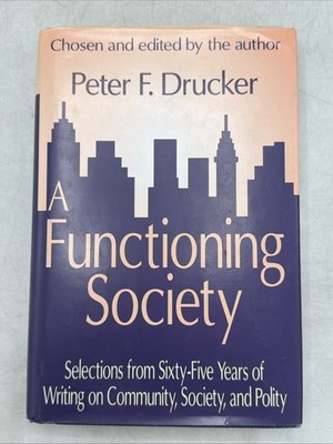 A Functioning Society: Community, Society, and Polity in the Twentieth Century