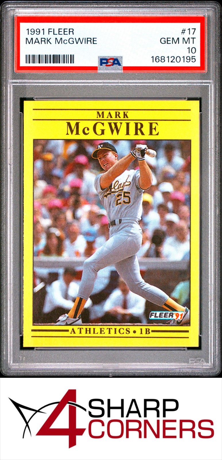 1991 FLEER #17 MARK McGWIRE ATHLETICS PSA 10