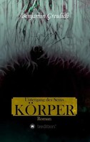Benjamin Greulich | Untergang Des Seins: KöRper | Taschenbuch | Deutsch (2016)