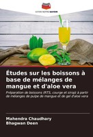 Mahendra Chaudhary (U. A.) | ÉTudes Sur Les Boissons à Base De MéLanges De...