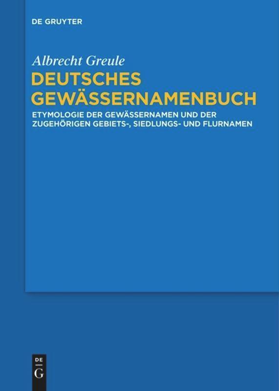 Thumbnail - Deutsches Gewässernamenbuch | Albrecht Greule | Taschenbuch |