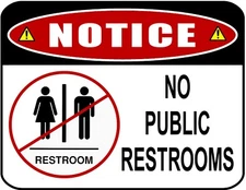 Notice - No Public Restrooms 11.5" x 9" Laminated Business Sign