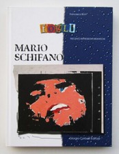 Mario Schifano: Trecento impressioni mediatiche. Corbelli/Telemarket, 2000
