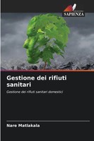 Nare Matlakala | Gestione Dei Rifiuti Sanitari | Taschenbuch | Italienisch