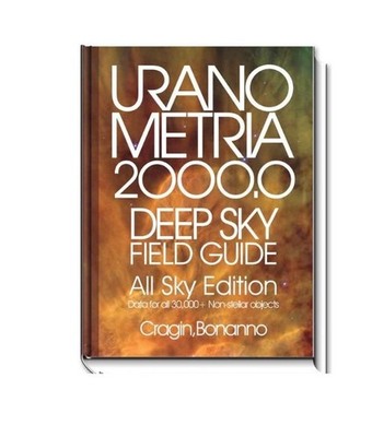 Uranometria 2000.0 Atlas - Deep Sky Field Guide By Cragin/Bonnano