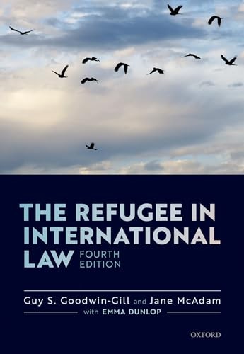 The Refugee in International Law by Guy S. Goodwin-Gill 9780198808572 NEW - Image 5
