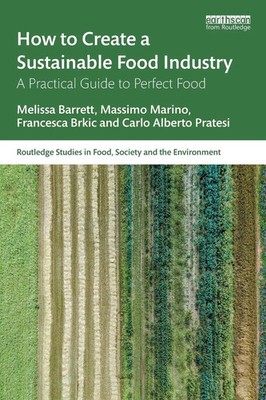 How to Create a Sustainable Food Industry A Practical Guide to Perfect Food Buch