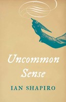 Ian Shapiro | Uncommon Sense | Taschenbuch | Englisch (2024) | EAN 9780300272574