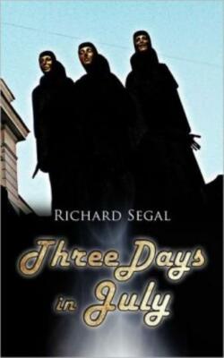 Three Days In July