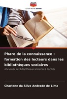 Phare De La Connaissance : Formation Des Lecteurs Dans Les BibliothèQues...