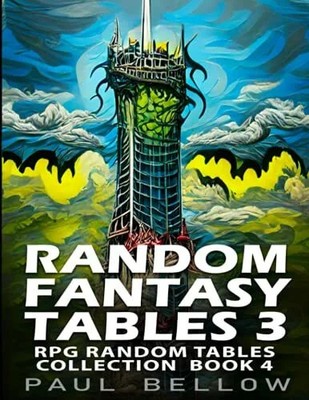 Random Fantasy Tables 3: Fantasy Role-Playing Buch Independently published
