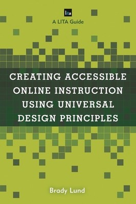 Creating Accessible Online Instruction Using Universal Desig...