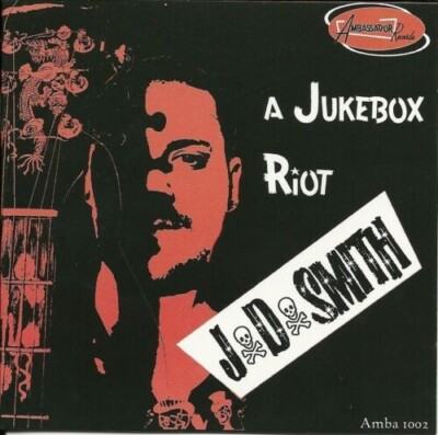 J.D. Smith - A Jukebox Riot