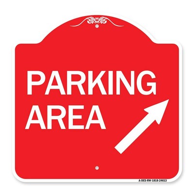 Designer Series Sign - Parking Area (Up Right Arrow Symbol) | Red & White 18''...