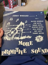 Jerry Woodard and Wayne Newman More Primative Sound Rare Vinyl
