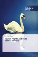 Human Rights And State Politics In India Koyel Basu Taschenbuch 252 S. Englisch