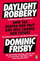 Dominic Frisby | Daylight Robbery | Taschenbuch | Englisch (2020) | Puffin