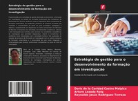 Doris De La Caridad Castro Malpica (U. A.) | EstratéGia De GestãO Para O...