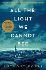 All the Light We Cannot See - hardcover, Anthony Doerr, 9781476746586