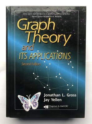 Graph Theory and Its Applications Second Edition  Gross and Yellen--Like New