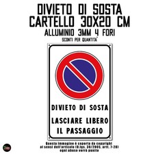 CARTELLO DIVIETO DI SOSTA CARTELLI TARGHE TARGA ALLUMINIO 3mm 4 FORI  20X30 CM