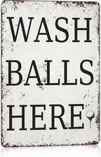 12X8In Aluminum Wash Balls Here Tin Metal Signs Home D cor Vintage Funny Golf