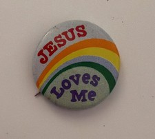 Vintage Jesus Loves Me Rainbow 1" Pin