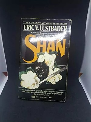 Shan, Eric Van Lustbader