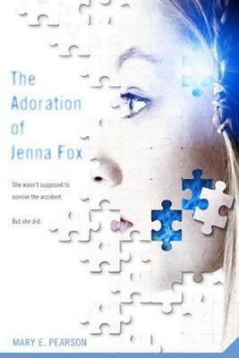The Adoration of Jenna Fox Paperback Mary E. Pearson