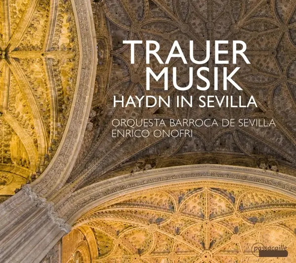 Trauermusik Im Andalusien Des 18.Jahrhunderts - Haydn In Sevilla | Vila | Cd-image