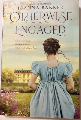 Otherwise Engaged, Joanna Barker, 9781524413705
