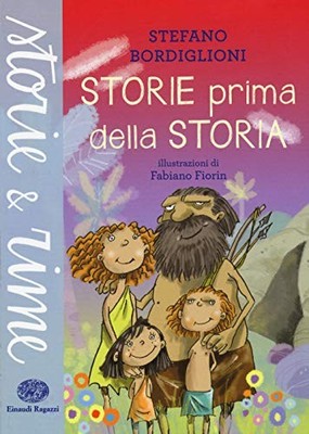 Storie prima della storia., Bordiglioni, Stefano