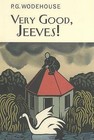 Very Good, Jeeves! by P G Wodehouse (Hardback, 2006)