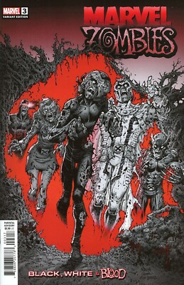 Marvel Zombies Black White & Blood #3  Incentive Todd Nauck Homage Varian