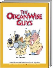 The OrganWise Guys: Undercover Diabetes Healt...
