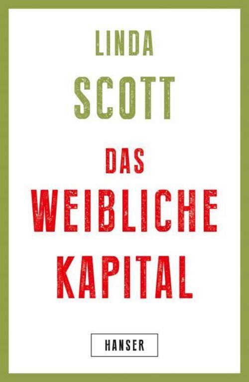 Thumbnail - Das Weibliche Kapital Linda Scott