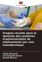 ProgrèS RéCents Dans Le Domaine Des SystèMes D'administration De MéDicaments Par
