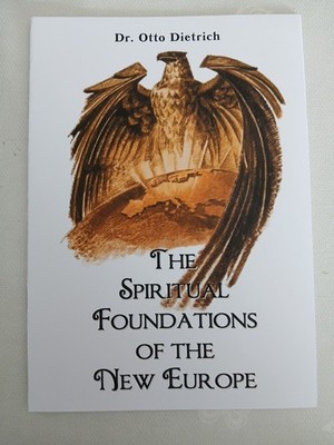 The Spiritual Foundations Of The New Europe - Booklet - Dr Otto