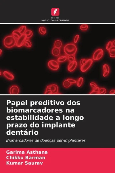 Garima Asthana (U. A.) | Papel Preditivo Dos Biomarcadores Na Estabilidade A...-image