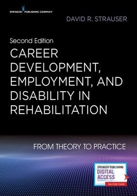 Career Development, Employment, and ..., David Strauser